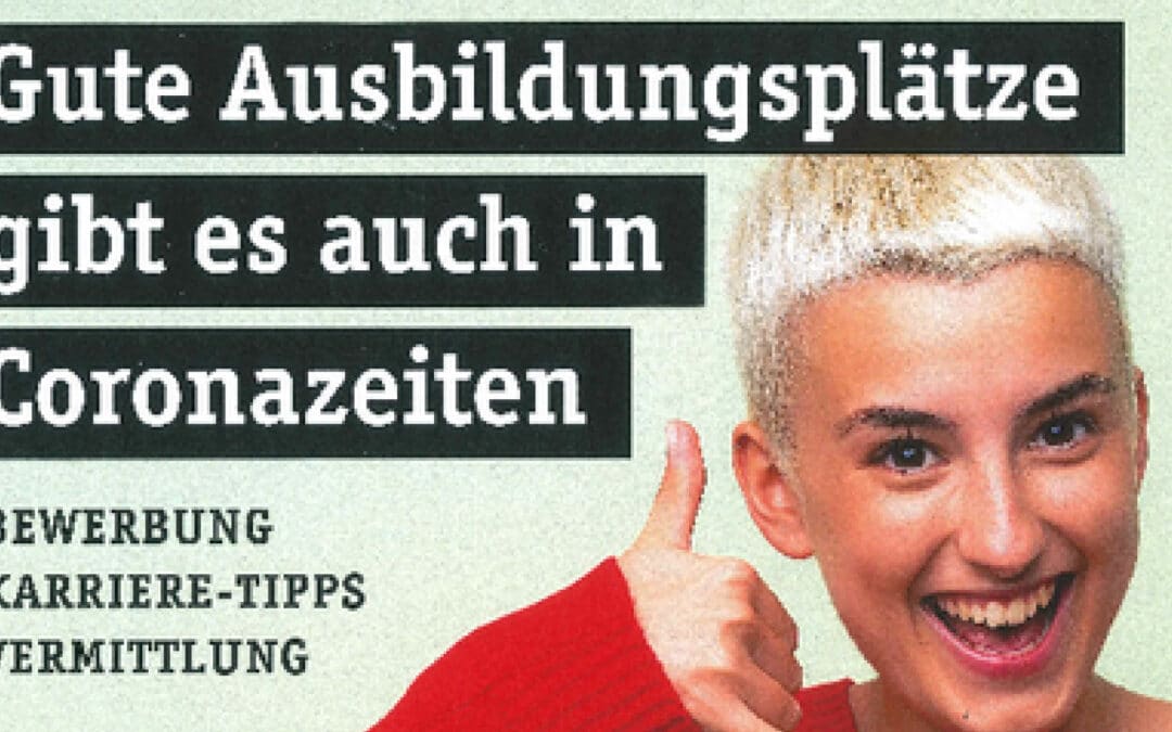 Gute Ausbildungsplätze gibt es auch in Coronazeiten